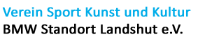 Verein Sport Kunst und Kultur BMW Standort Landshut e.V.